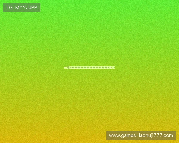 mg娱乐电子网站有哪些值得推荐的平台可以提供丰富游戏体验和优质服务 mg娱乐电子网站有哪些值得推荐的平台可以提供丰富游戏体验和优质服务